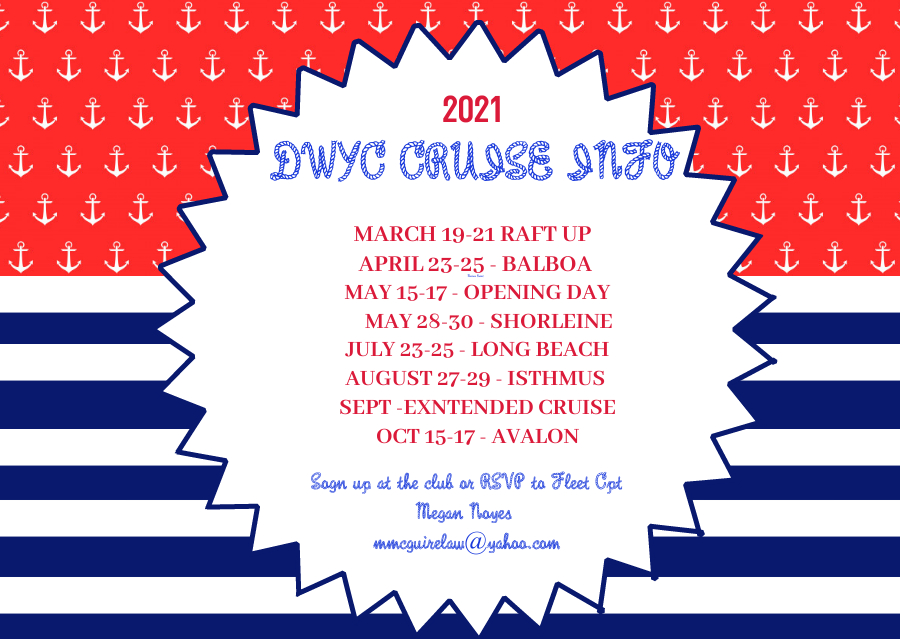 2021 DWYC Cruising Calendar | Dana West Yacht Club